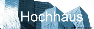 Hochhaus Immobilien